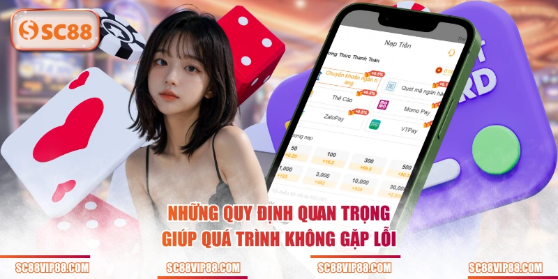 Những quy định quan trọng giúp quá trình không gặp lỗi